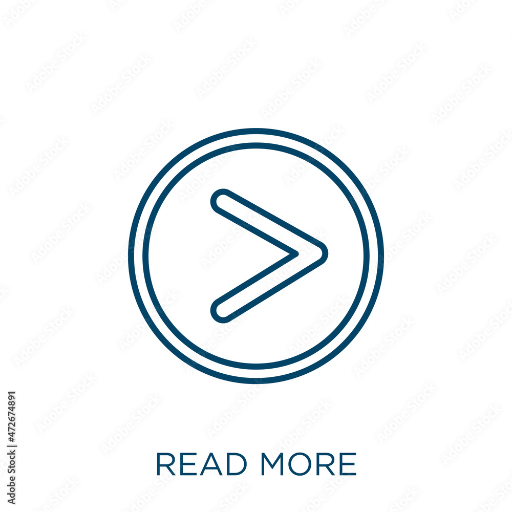 Poster read more icon. thin linear read more outline icon isolated on white background. line vector read mo