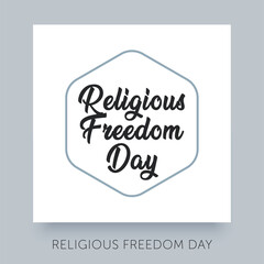 Religious Freedom Day January 16. Typography creative  design template. 