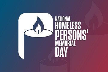 National Homeless Persons' Memorial Day. Holiday concept. Template for background, banner, card, poster with text inscription. Vector EPS10 illustration.