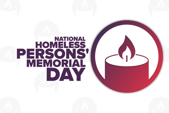 National Homeless Persons' Memorial Day. Holiday concept. Template for background, banner, card, poster with text inscription. Vector EPS10 illustration.