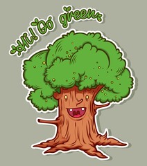 Poster with funny cartoon tree. Ecological concept for the conservation of trees. The call to protect nature.
