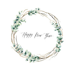 Elegant watercolor wreath decorated with eucalyptus branches and calligraphy 