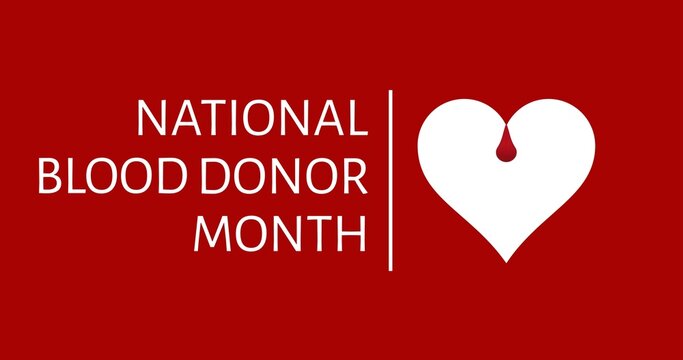Digital composite image of national blood donor month text with heart shape symbol on red background