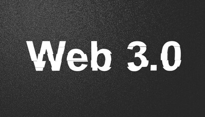 Web 3.0 text, glitch effect. 3D render