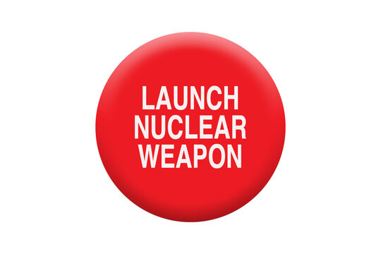 Red Launch Nuclear Weapon Button With White Text On White Background