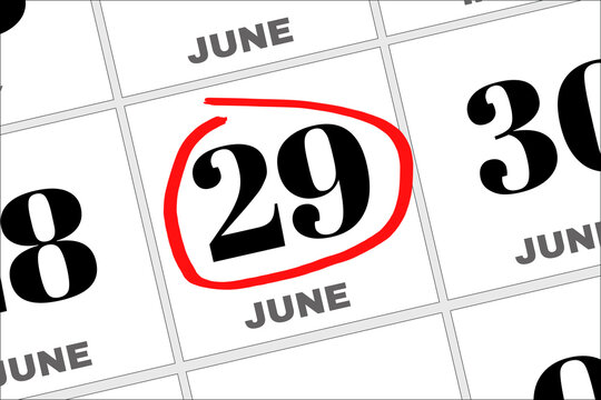 June 29th. Day 29 of month, Date marked with red circle to indicate importance on a calendar. summer month, day of the year concept.