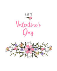 Happy Valentines Day Greeting card with the inscription, heart, love, passion, lovers. Dudling flowers hand-drawing, on a white background. Vector illustration