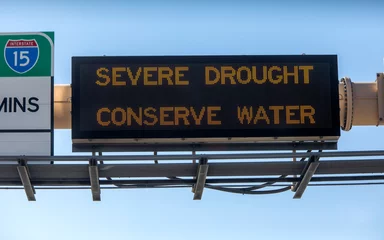 Poster Freeway Sign Stating Severe Drought Conserve Water © F Armstrong Photo