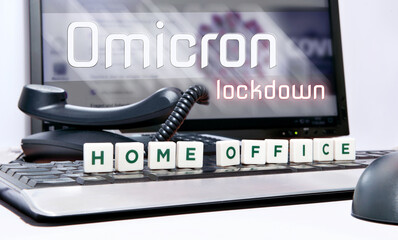 Home Office - Corona Omicron lockdown