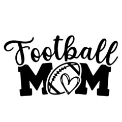 football mom logo inspirational quotes typography lettering design