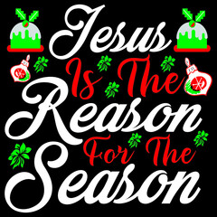 Jesus is the reason for the season 