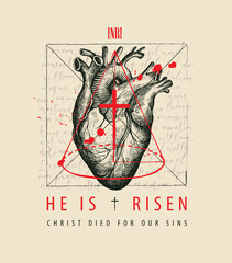 Easter card with the words He is risen, Christ died for our sins. Creative vector banner with a hand-drawn human heart, a religious cross and a red cone on a background of handwritten text Lorem ipsum