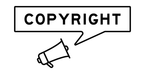 Megaphone icon with speech bubble in word copyright on white background