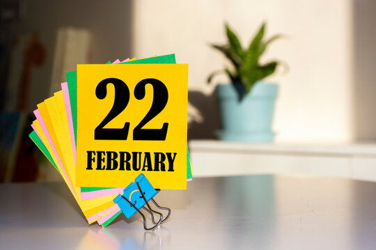 February 22nd. Day 22 of February month