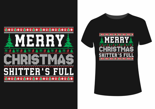 Merry Christmas Shitter's Full T-Shirt Design ( Christmas t-shirt design)