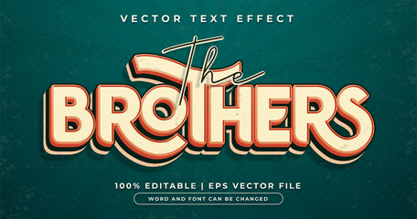 The brother's text, vintage retro editable text effect style - obrazy, fototapety, plakaty