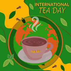 International Tea Day. cup of tea with tea leaf.Vector Illustration.Postcard for the international tea day.