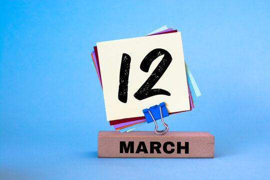 March 12th. Day 12 of march month