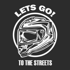 hand drawn motorcycle helmet with slogan. black and white vector style. vector illustration