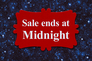Sale ends at midnight sign on night sky with stars - obrazy, fototapety, plakaty