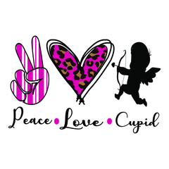Peace Love Cupid , Valentine's Sublimation Design, perfect on t shirts, mugs, signs, cards and much more