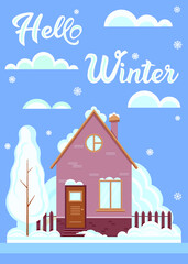 Winter composition with house, falling snowflakes and lettering. Hello winter greeting card vector template. Postcard, poster layout. cold season scenery, winter mood