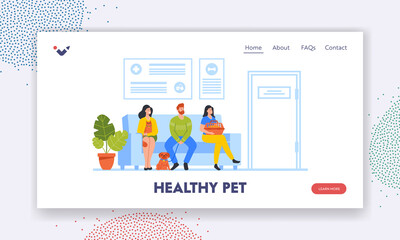 Healthy Pet Landing Page Template. Characters with Dogs and Cats Visit Vet Clinic. Pet Lovers with Animals Waiting