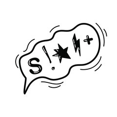 Swear word speech bubble. Curse, rude, swear word for angry, bad, negative expression. Hand drawn vector doodle sketch style illustration.