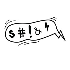 Swear word speech bubble. Curse, rude, swear word for angry, bad, negative expression. Hand drawn vector doodle sketch style illustration on white.