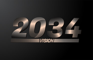 2034 with vision text, vision 2034 new year vector isolated on black background