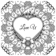 Mehndi flower with frame in shape of heart. decoration in ethnic oriental, doodle ornament.