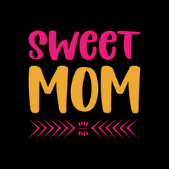 mom typography t-shirt design,mom typography lettering