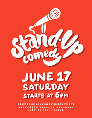 Stand up comedy. Vector lettering poster template.