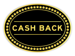 Black and gold color round label sticker with word cash back on white background