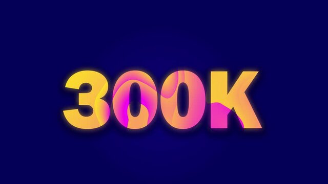 Happy 300k motion graphic with soft bubbles. Creative design