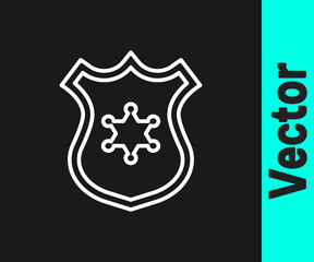 White line Police badge icon isolated on black background. Sheriff badge sign. Vector