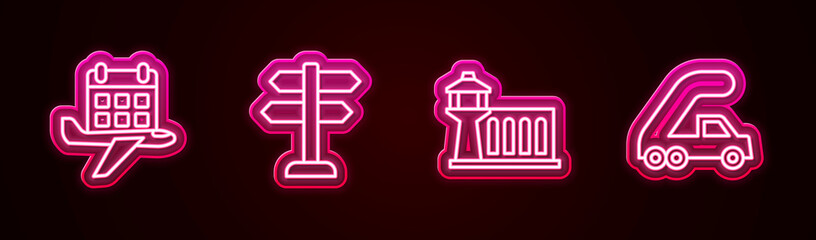 Set line Calendar and airplane, Road traffic sign, Airport control tower and Passenger ladder for boarding. Glowing neon icon. Vector