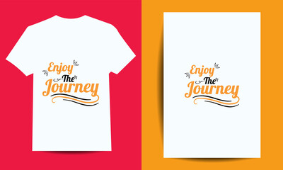 Happy journey. Enjoy the journey t-shirt design, typography t-shirt design. 