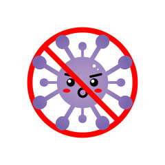 Sad, angry virus, coronavirus character in red forbidden sign. Stop coronavirus concept.
