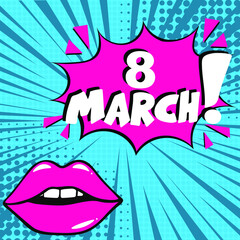 8 march pop art. Comic book explosion with text -  8 march. Vector bright cartoon illustration in retro pop art style. Can be used for business, marketing and advertising.  Banner flyer pop art comic 