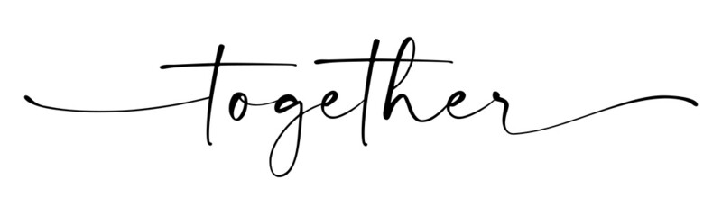 Together black vector brush calligraphy banner with swashes. Hand drawn modern lettering phrase isolated on the white background