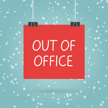 auto responder out of office written on red hanging paper over snow texture; winter, christmas vacation concept - vector illustration