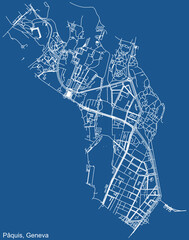 Detailed technical drawing navigation urban street roads map on blue background of the quarter Pâquis District of the Swiss regional capital city of Geneva, Switzerland