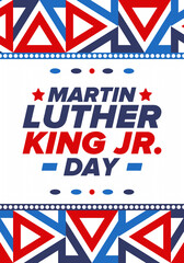 Martin Luther King, Jr. Day. Celebrated annual in United States in January, federal holiday. African American Rights Fighter. Patriotic american elements. Poster, card, banner, background. Vector