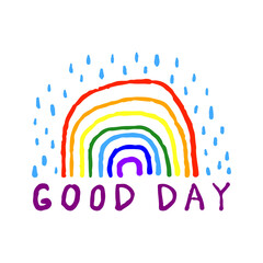 Rainbow icon. Text Good day. Colored ink outline linear sketch drawing. Front view. Vector simple flat graphic hand drawn illustration. The isolated object on a white background. Isolate.