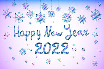 typography metallic, handwriting Happy New Year 2022. snow Background. Decorative design elements. Celebrate party Poster, banner, greeting card. Snowflake Vector illustration.