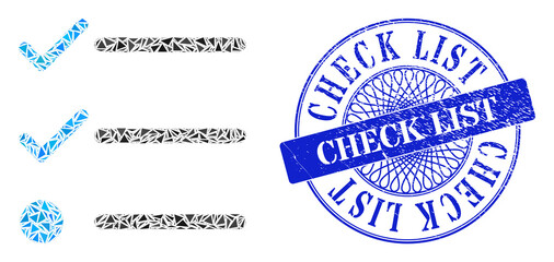 Obraz premium Checklist collage of triangle parts, and Check List scratched stamp. Blue stamp has Check List tag inside round form. Vector checklist collage is composed of scattered triangle dots.