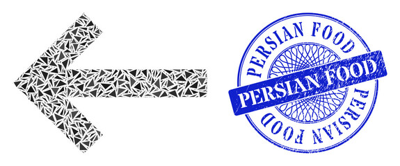 Left arrow mosaic of triangle, and Persian Food textured stamp. Blue stamp seal includes Persian Food caption inside circle form. Vector left arrow mosaic is created with randomized triangle parts.