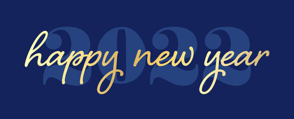 Happy New Year 2022 Elegant Gold Text on Dark Background. Minimalist and Trendy Happy New Year Banner or Greeting Card Template