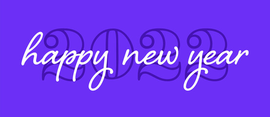 Naklejka na ściany i meble Happy New Year 2020 Banner with Handwritten Style Script Text on Purple Background. Creative Concept for 2022 New Year Poster, Banner, Greeting Card